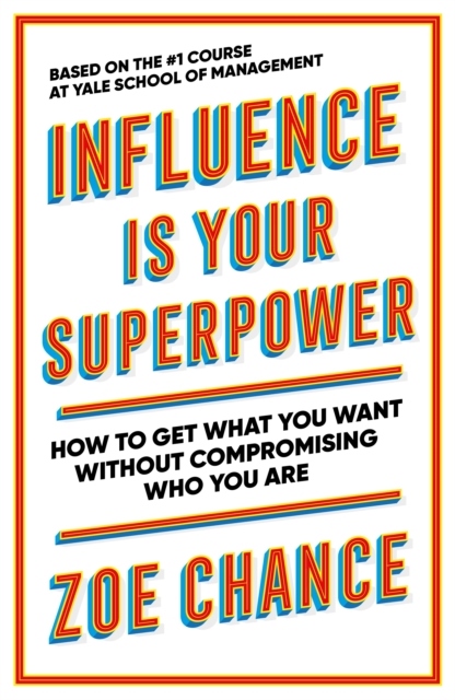 Omslag: Influence is Your Superpower