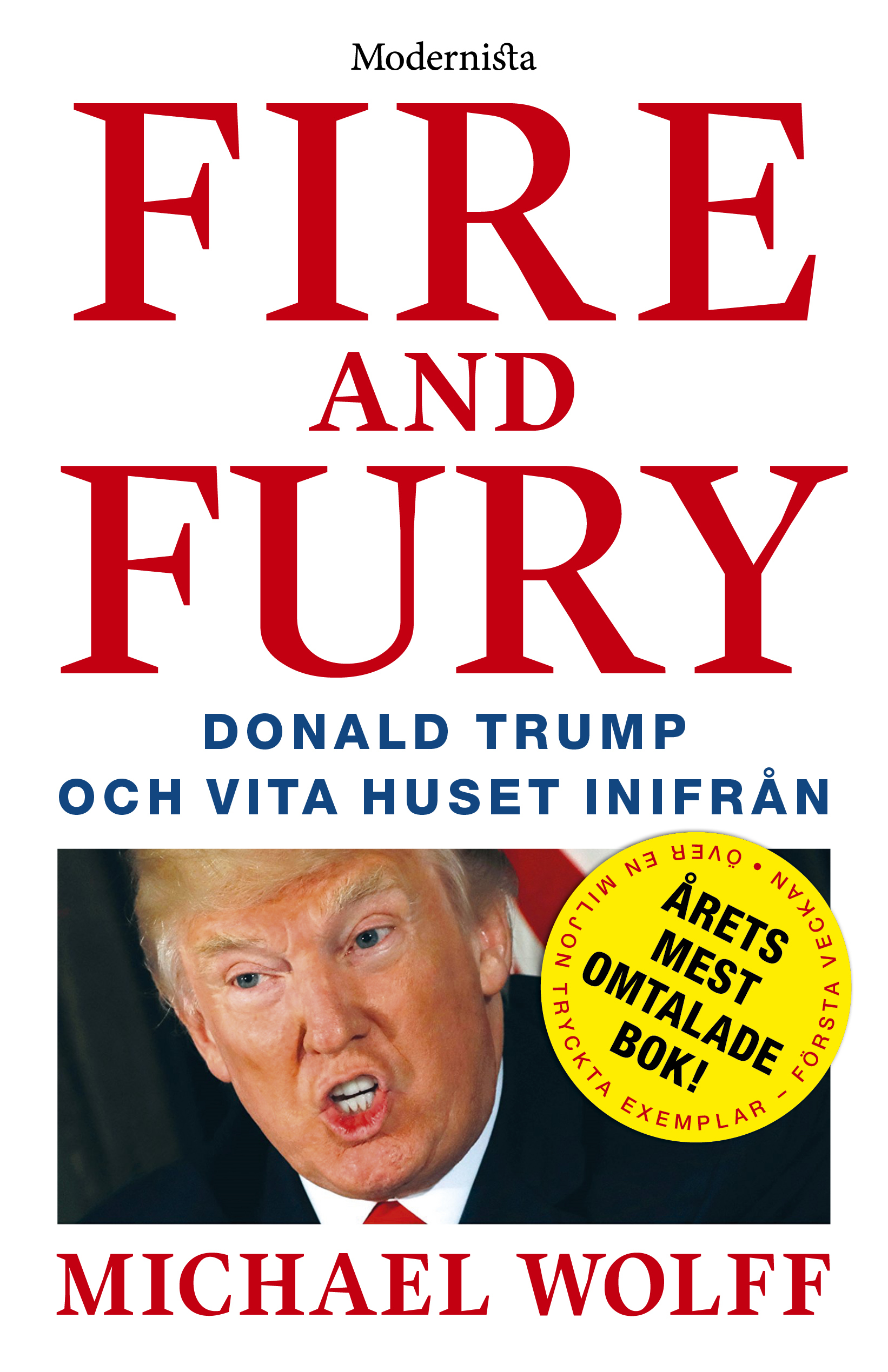Omslag: Fire & Fury: Donald Trump och Vita huset inifrån