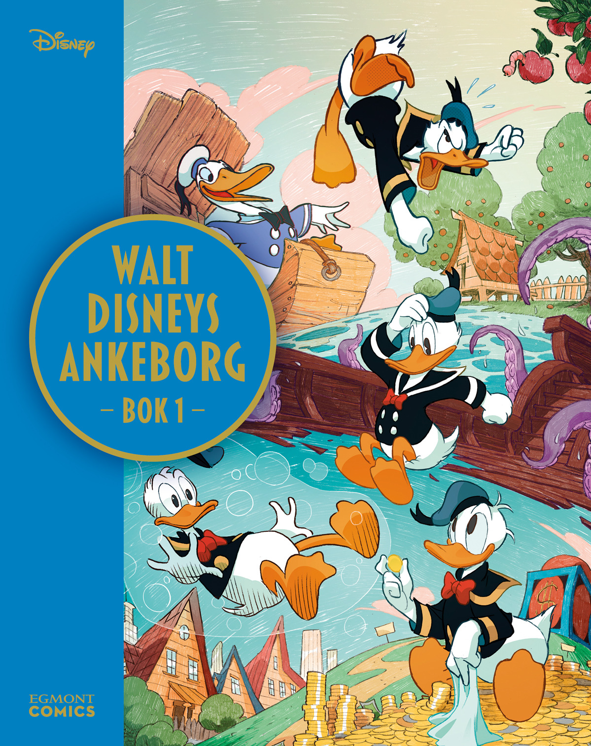 Omslag: Walt Disneys Ankeborg. Bok 1