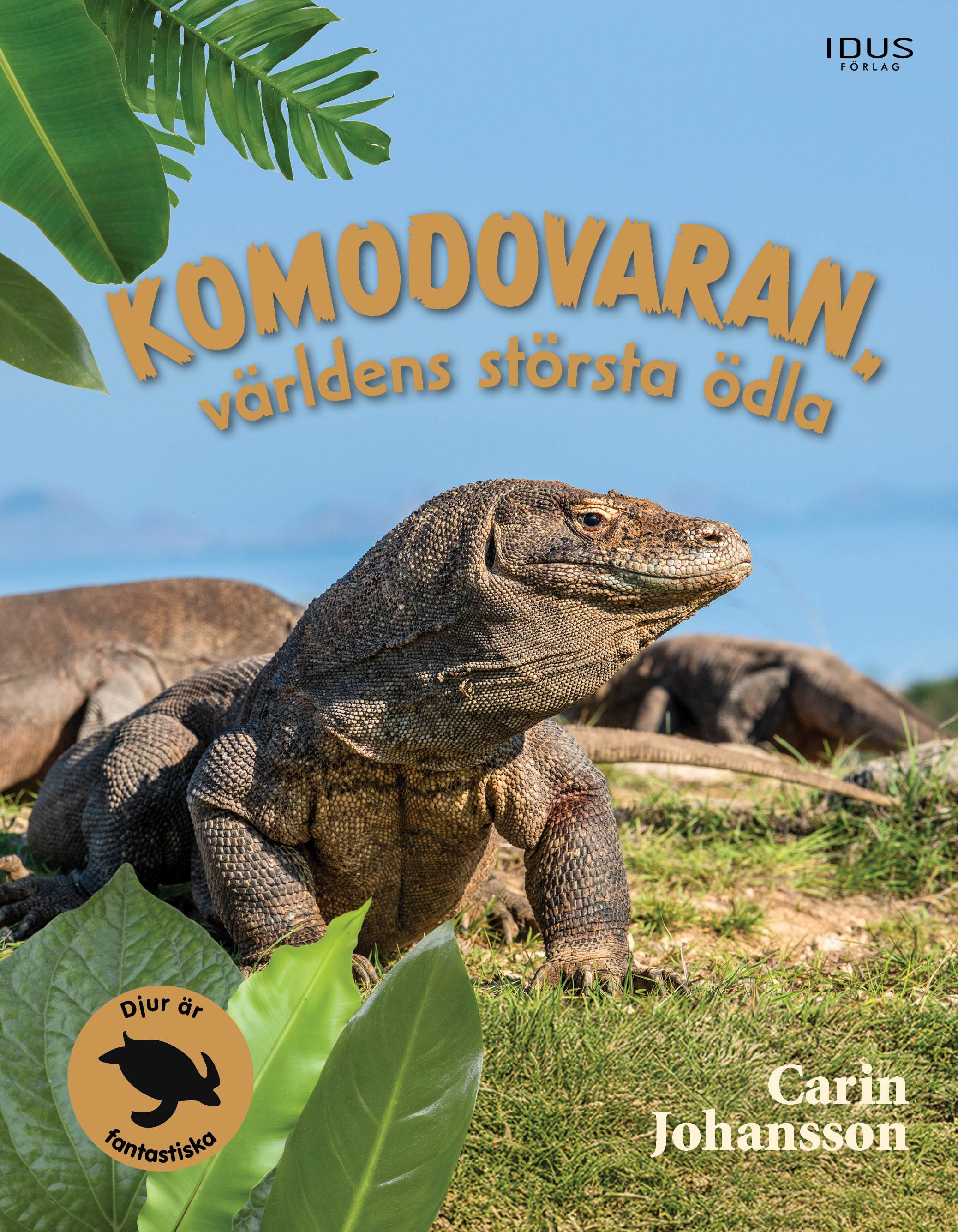 Omslag: Komodovaran : världens största ödla
