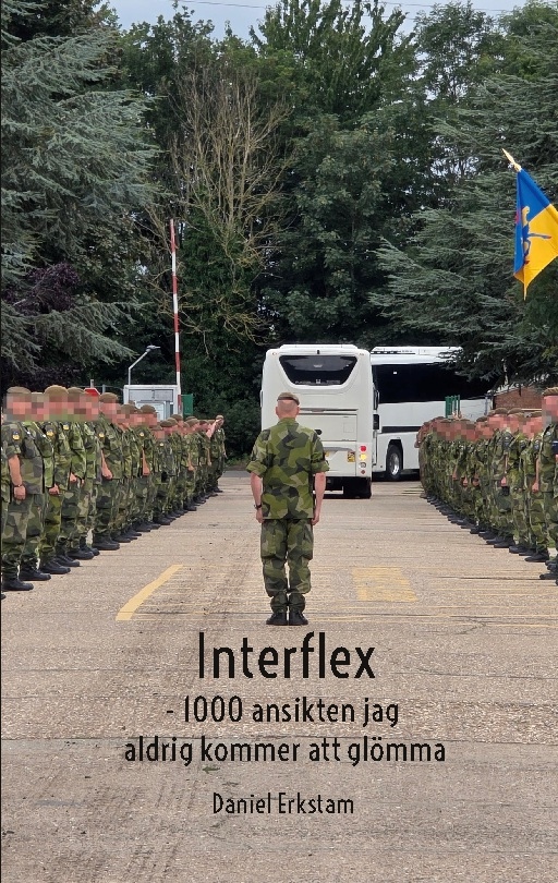Omslag: Interflex : 1000 ansikten jag aldrig kommer att glömma