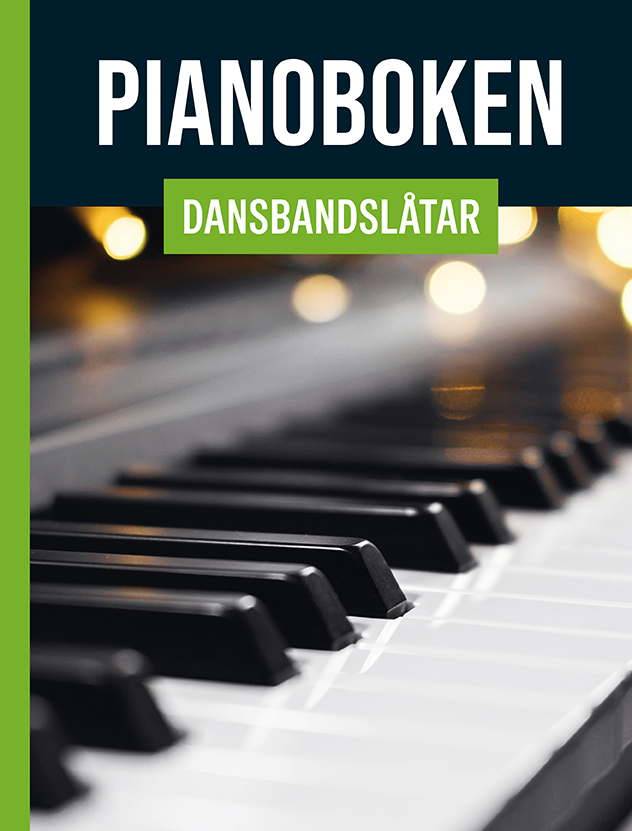 Omslag: Pianoboken : dansbandslåtar