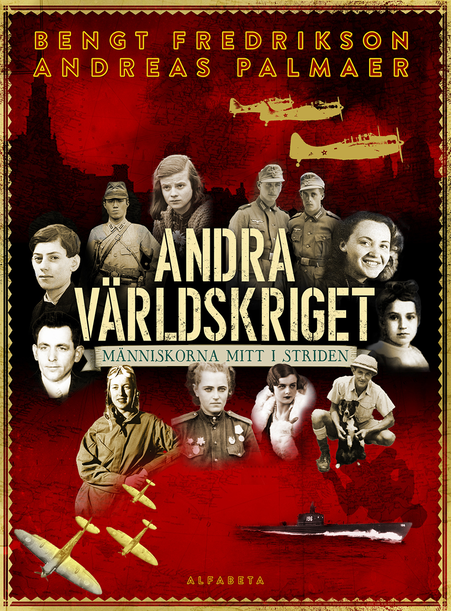 Omslag: Andra världskriget : människorna mitt i striden