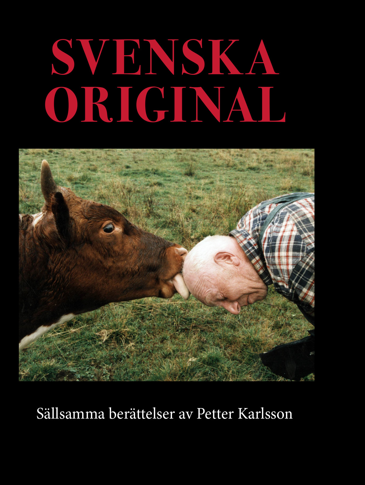 Omslag: Svenska original : sällsamma berättelser