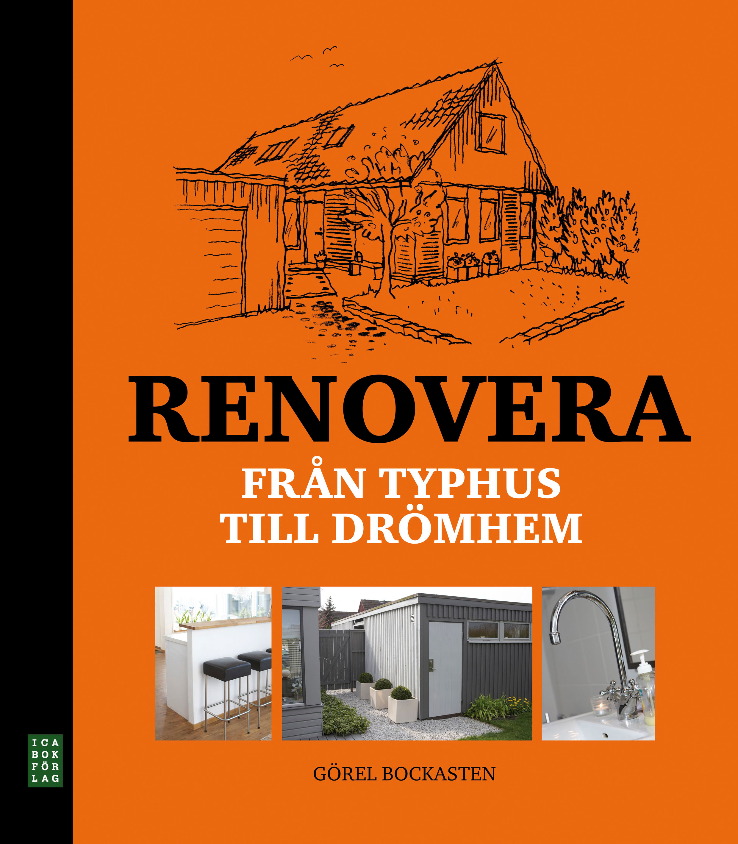 Omslag: Renovera : från typhus till drömhem