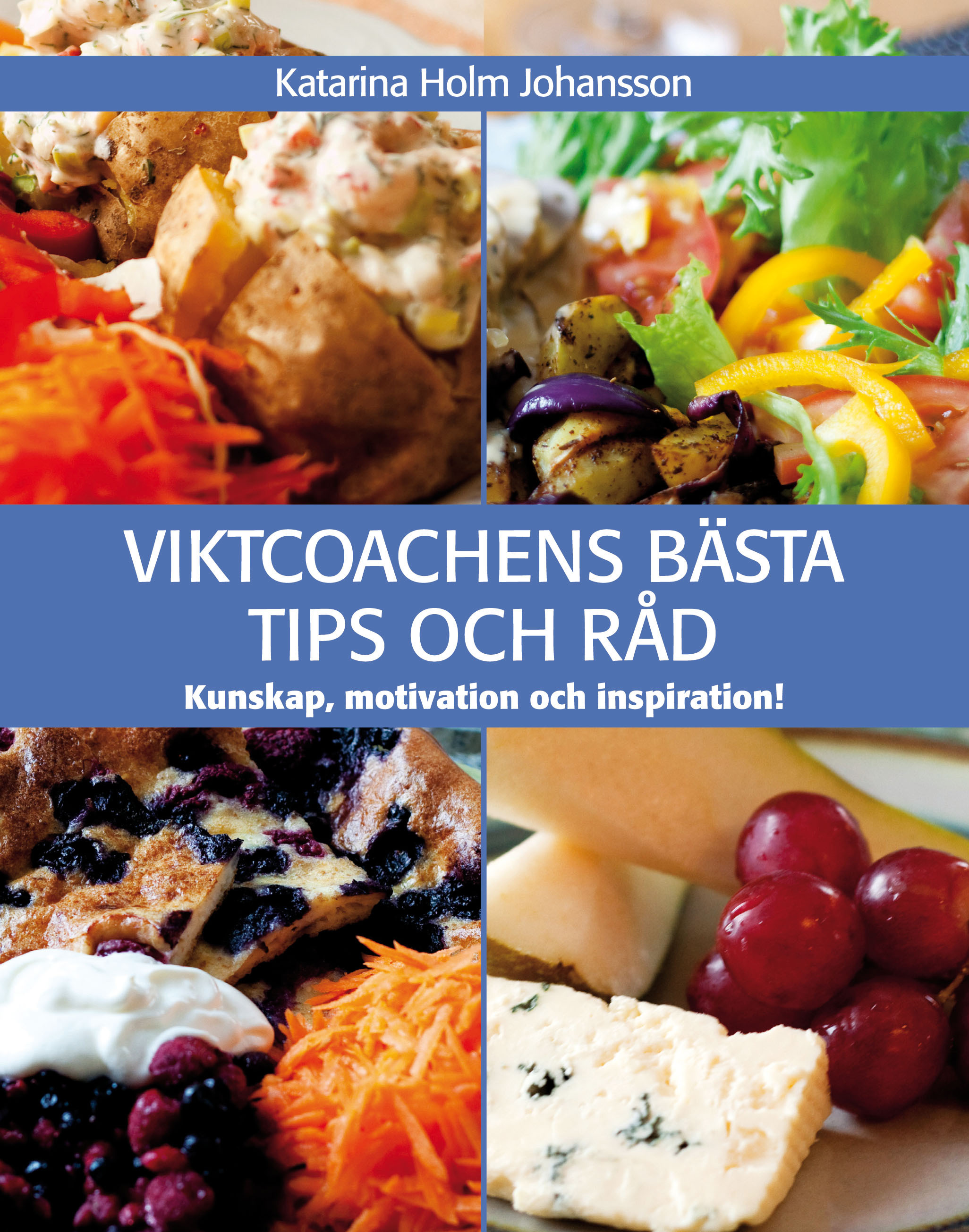 Omslag: Viktcoachens bästa tips och råd : kunskap, motivation & inspiration!