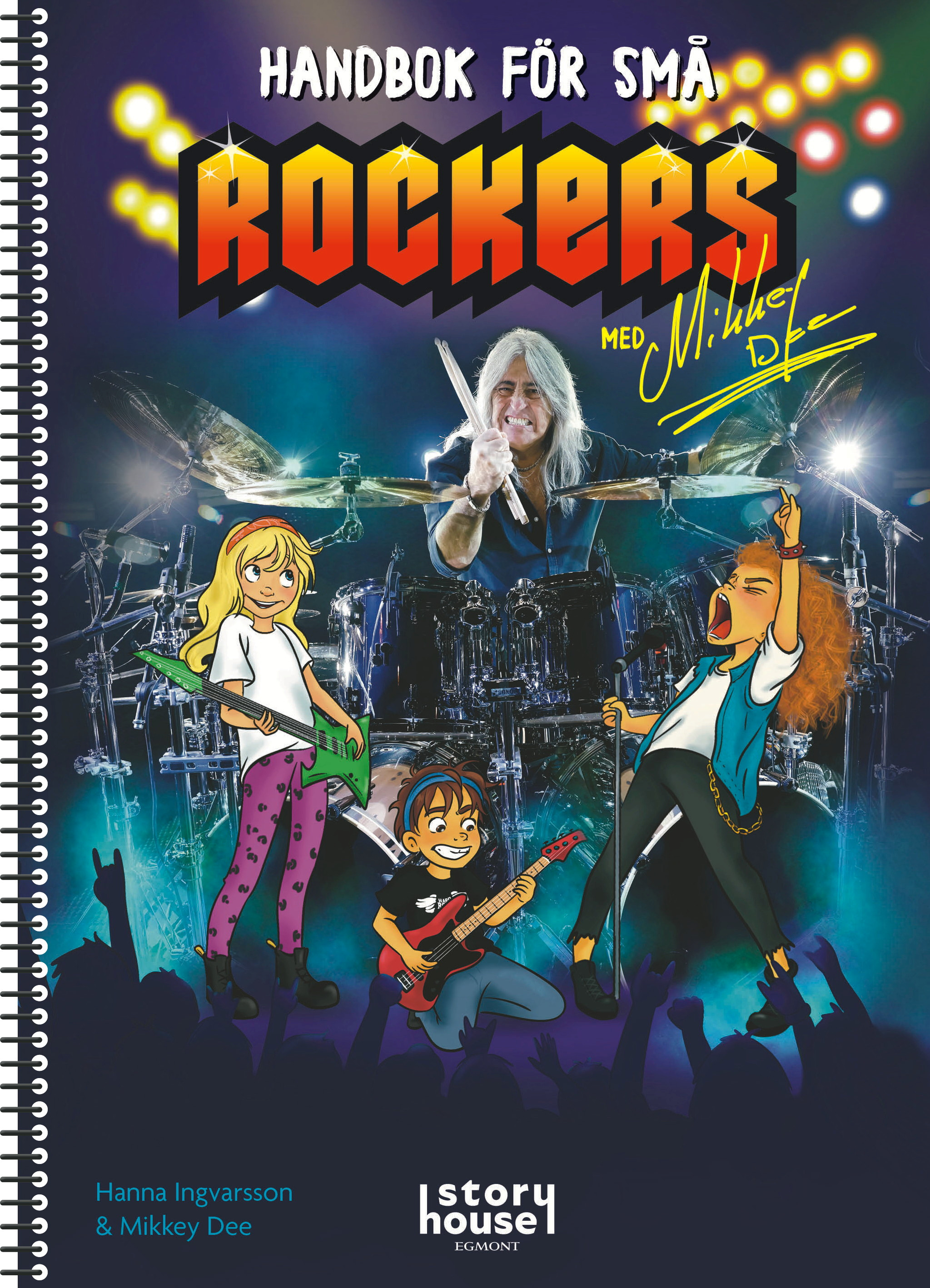 Omslag: Handbok för små rockers med Mikkey Dee