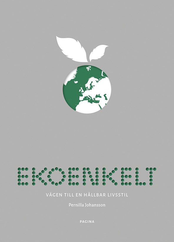 Omslag: Ekoenkelt : vägen till en hållbar livsstil