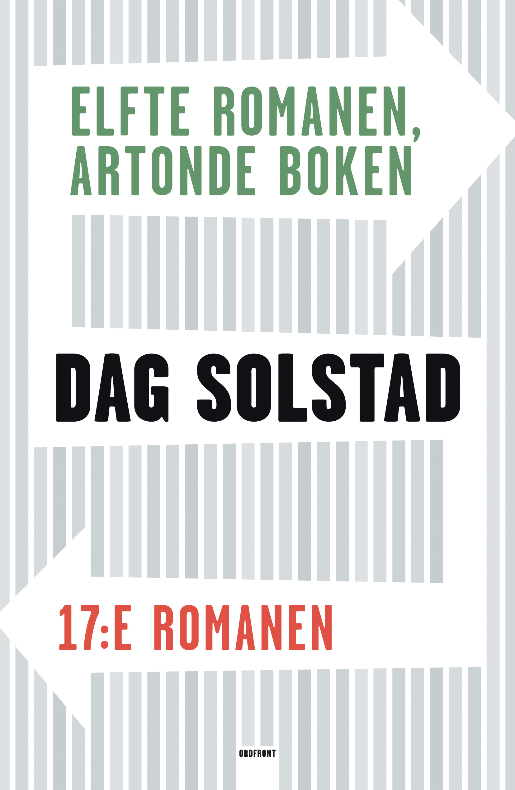 Omslag: Elfte romanen, artonde boken / 17:e romanen