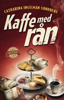 Omslag: Kaffe med rån (lättläst)