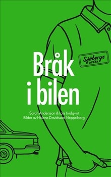 Omslag: Sjöbergs affär. Del 2, Bråk i bilen