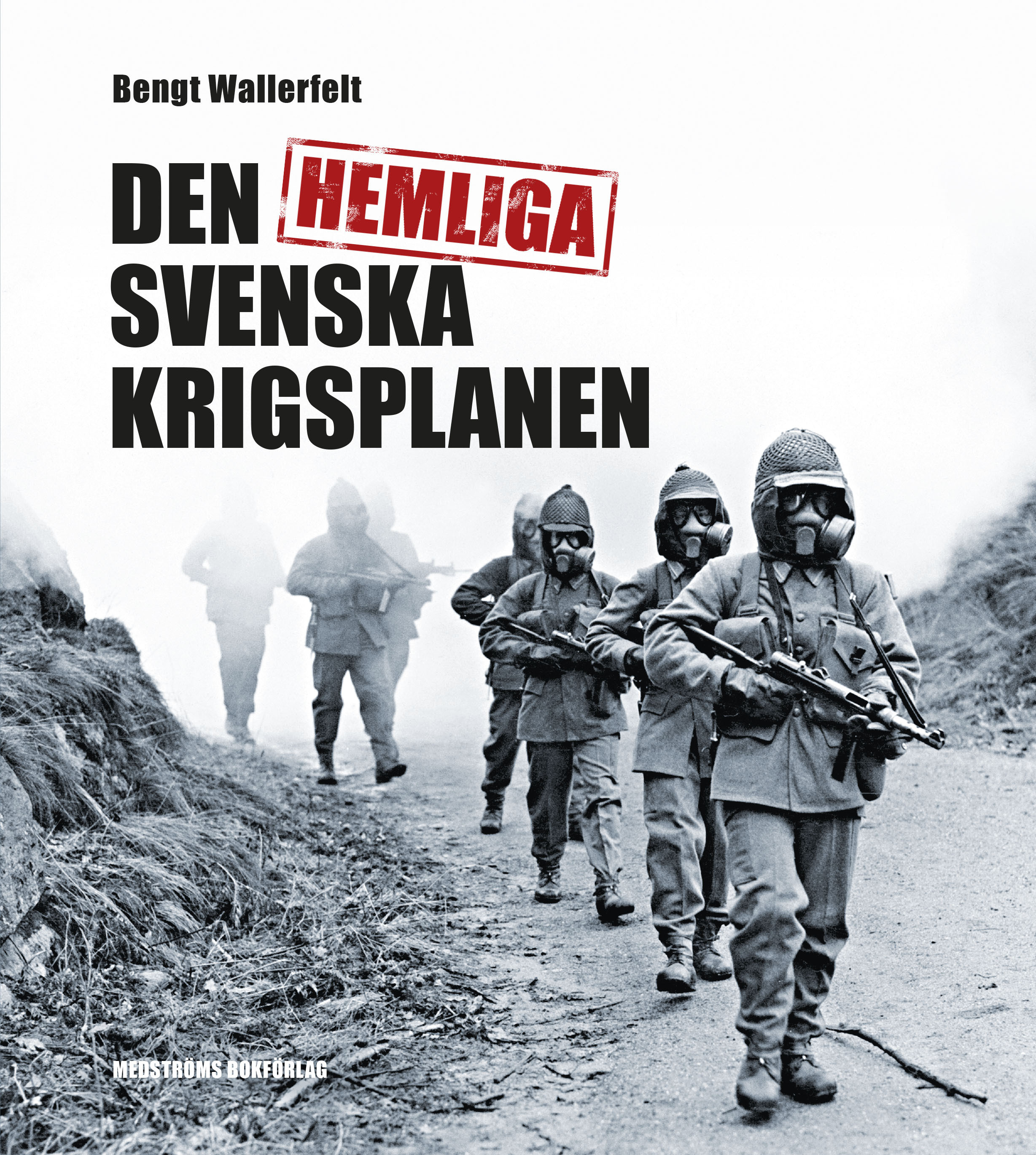 Omslag: Den hemliga svenska krigsplanen