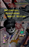 Omslag: Mattanten, lärarinnan och Adolf Hitler