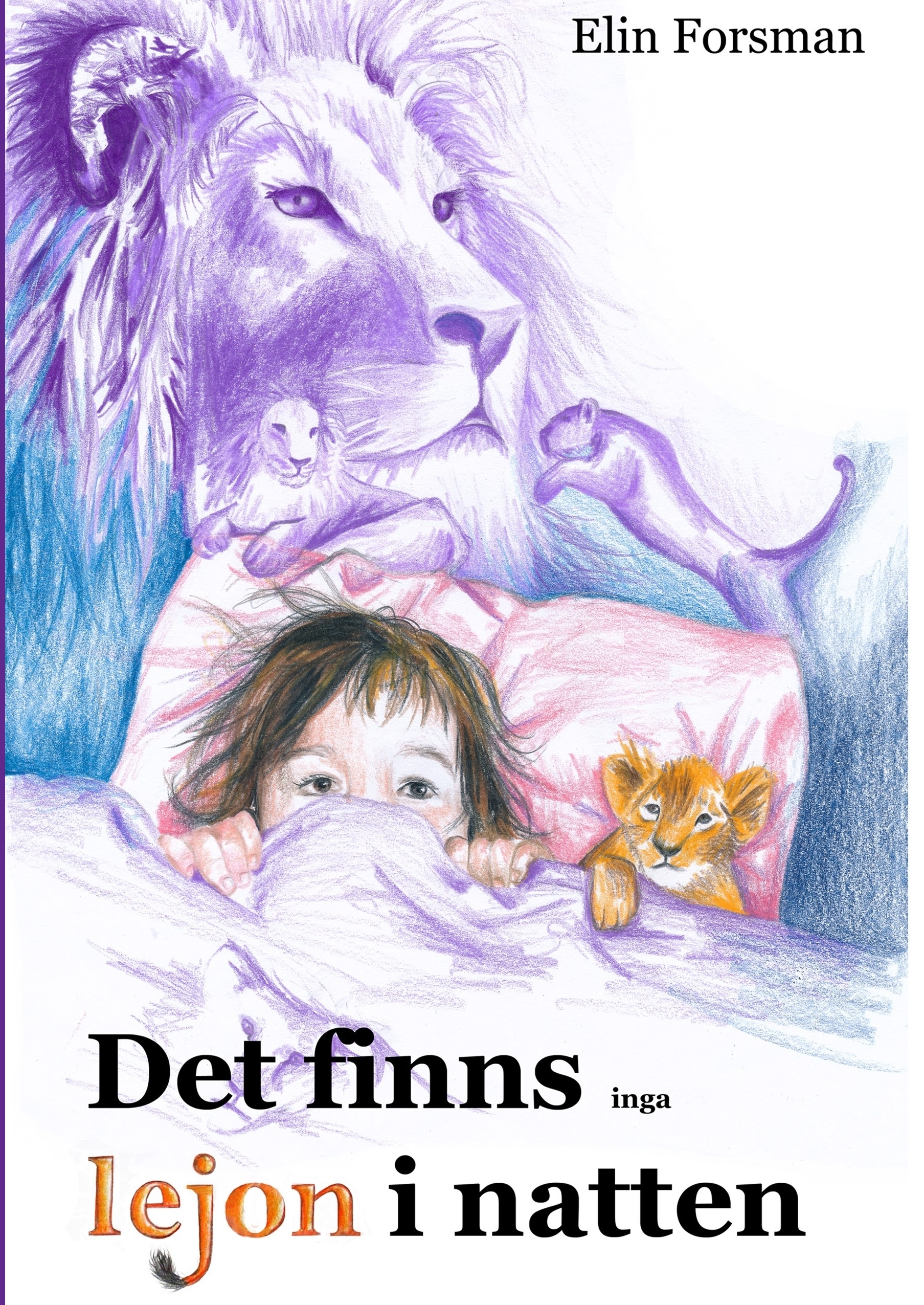 Omslag: Det finns inga lejon i natten