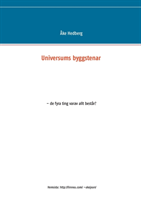 Omslag: Universums byggstenar : de fyra ting varav allt består?