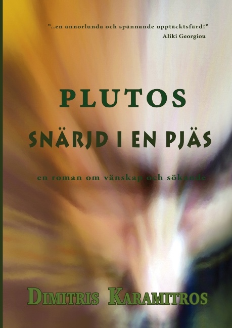 Omslag: Plutos : snärjd i en pjäs