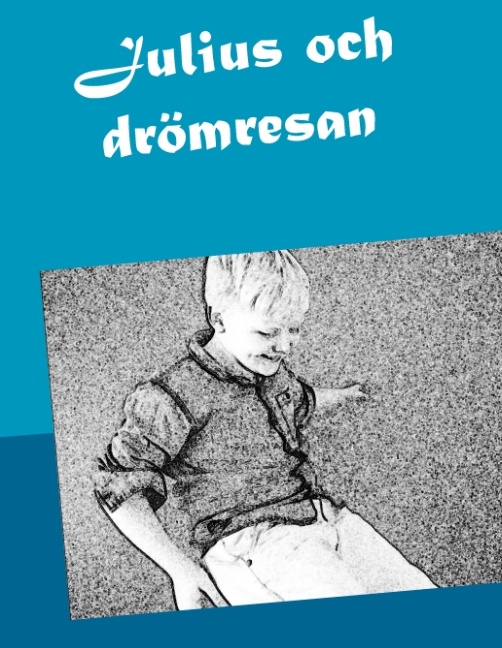 Omslag: Julius och drömresan