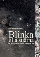 Omslag: Blinka lilla stjärna : En bok om stjärnor förr och nu