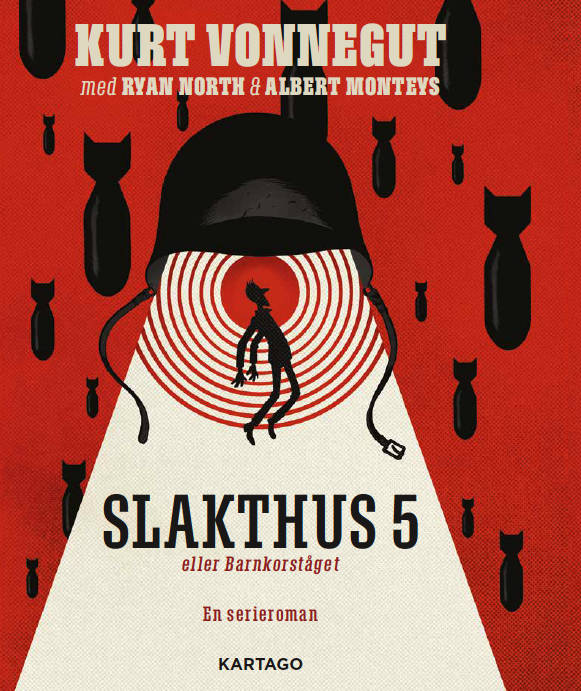 Omslag: Slakthus 5 eller Barnkorståget : En serieroman