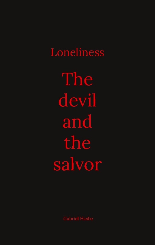 Omslag: Loneliness : The devil and the salvor