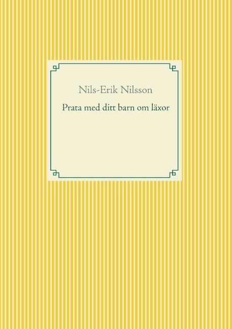 Omslag: Prata med ditt barn om läxor