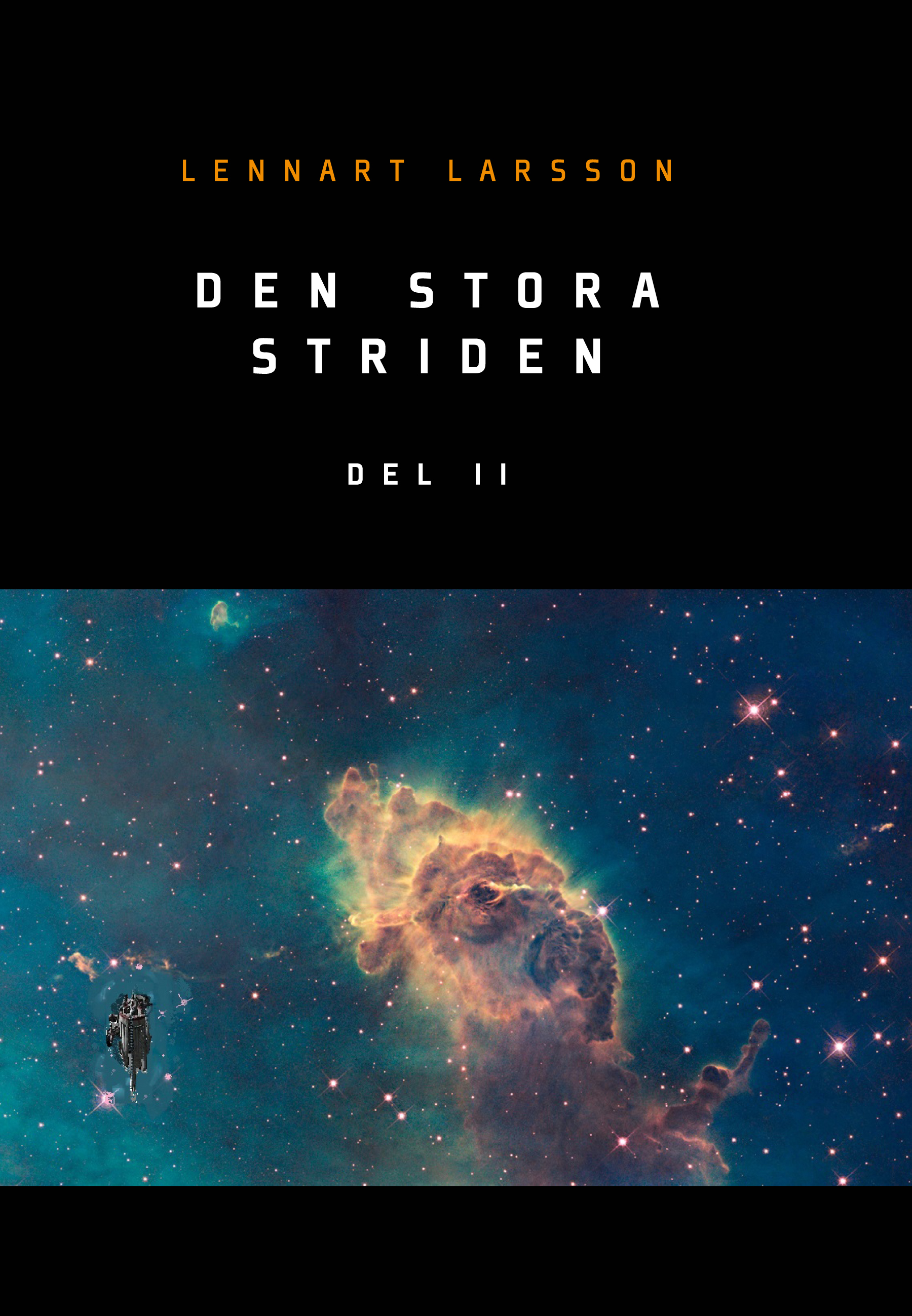 Omslag: Den stora striden. Del 2