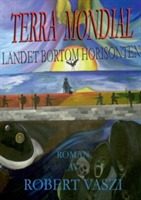 Omslag: Terra Mondial : landet bortom horisonten