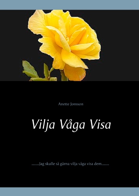 Omslag: Vilja Våga Visa