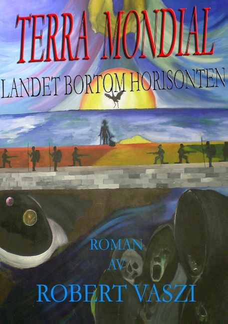 Omslag: Terra Mondial : landet bortom horisonten