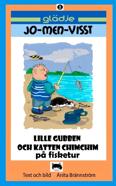 Omslag: Lille gubben och ChimChim på fisketur : glädje