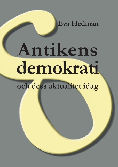 Omslag: Antikens demokrati : och dess aktualitet idag