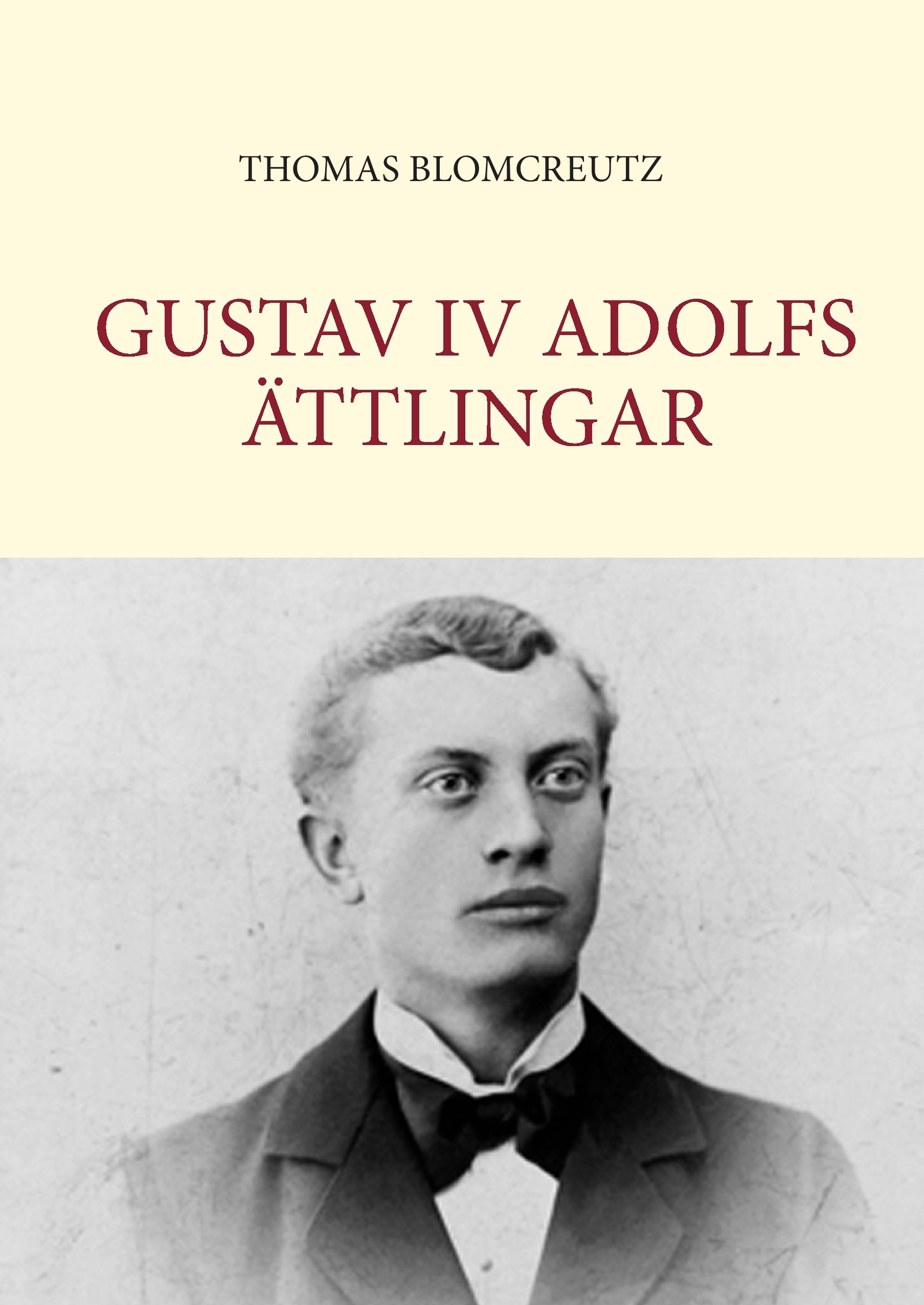 Omslag: Gustav IV Adolfs ättlingar