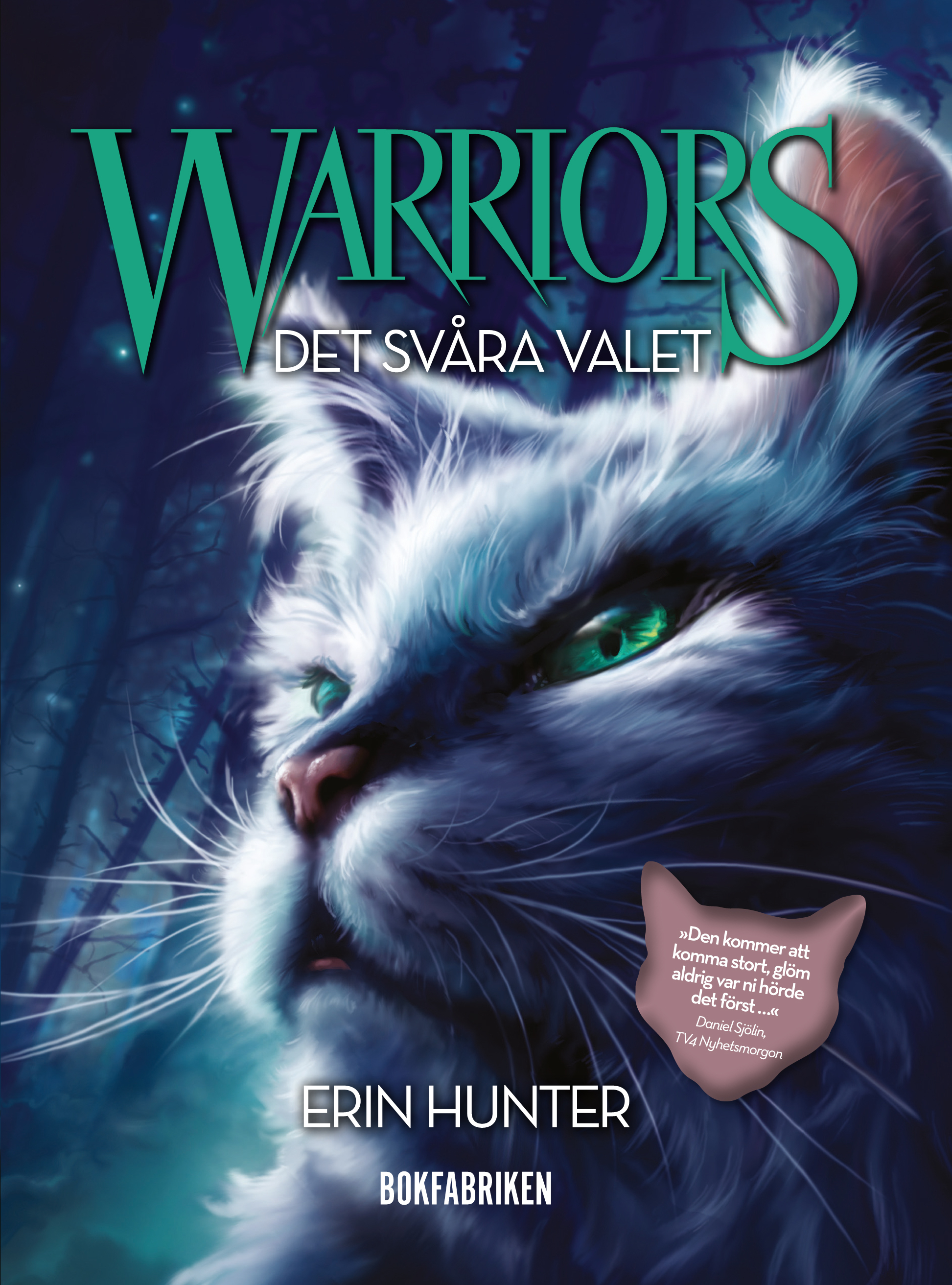 Omslag: Warriors 1. Det svåra valet