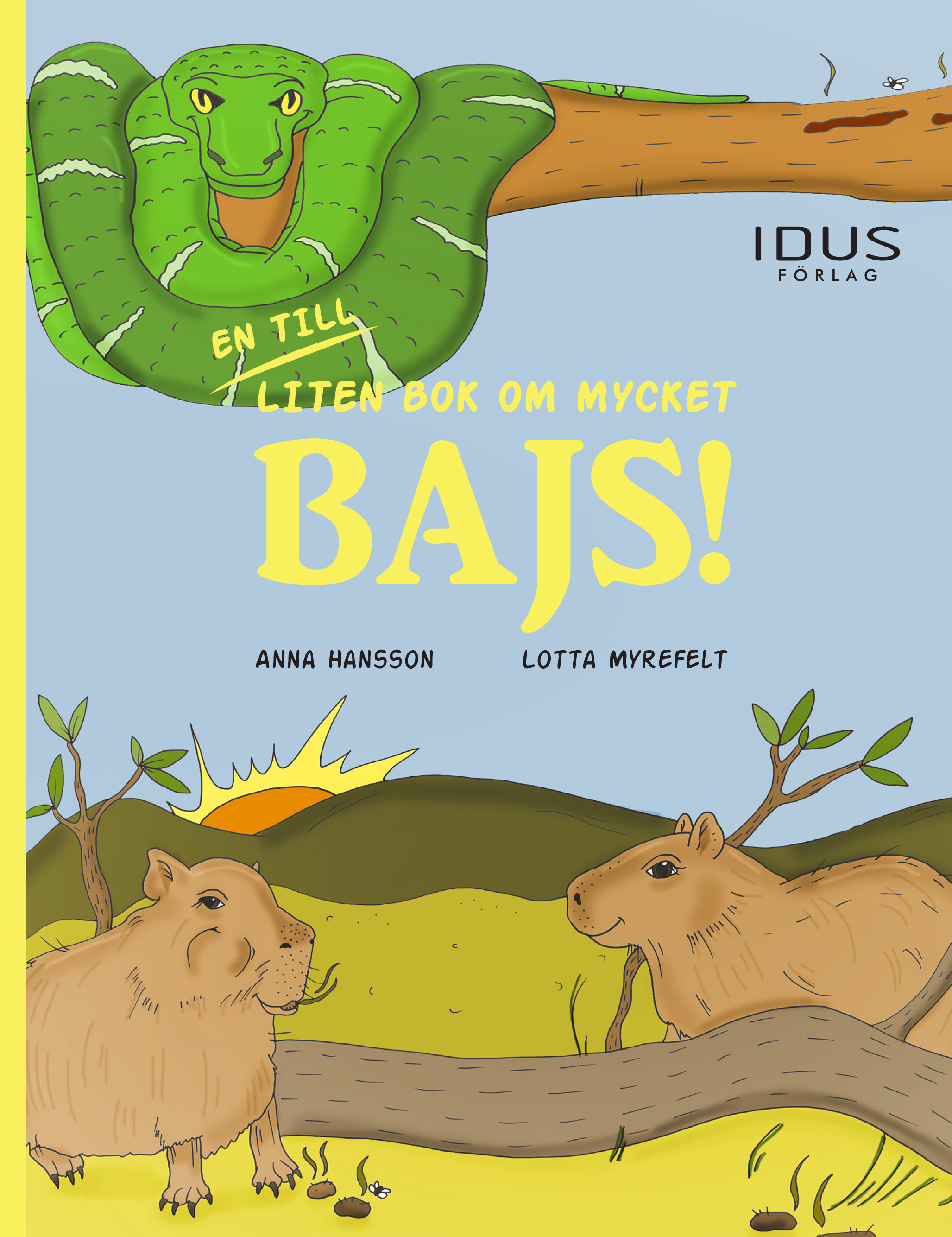 Omslag: En till liten bok om mycket bajs!