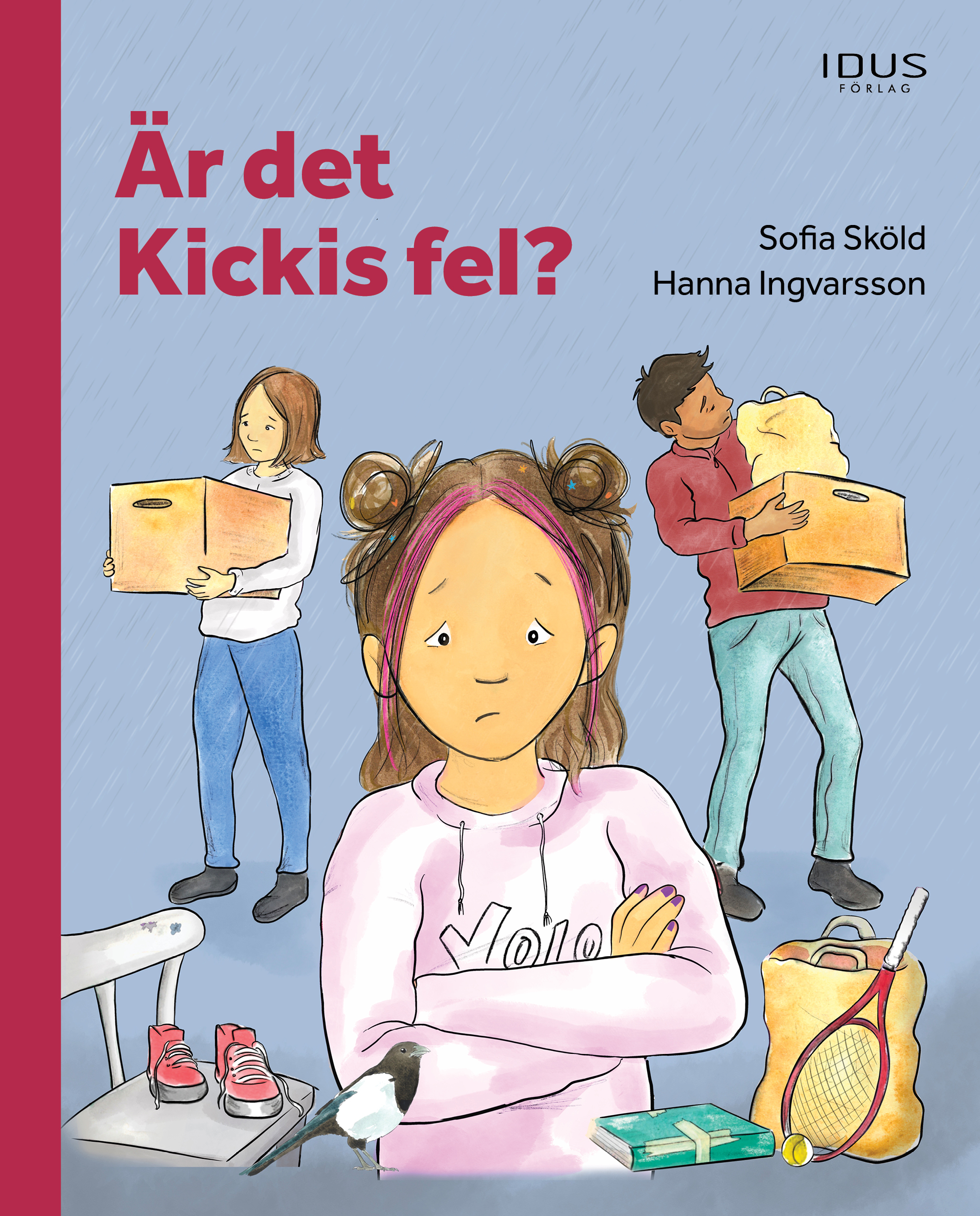 Omslag: Är det Kickis fel?
