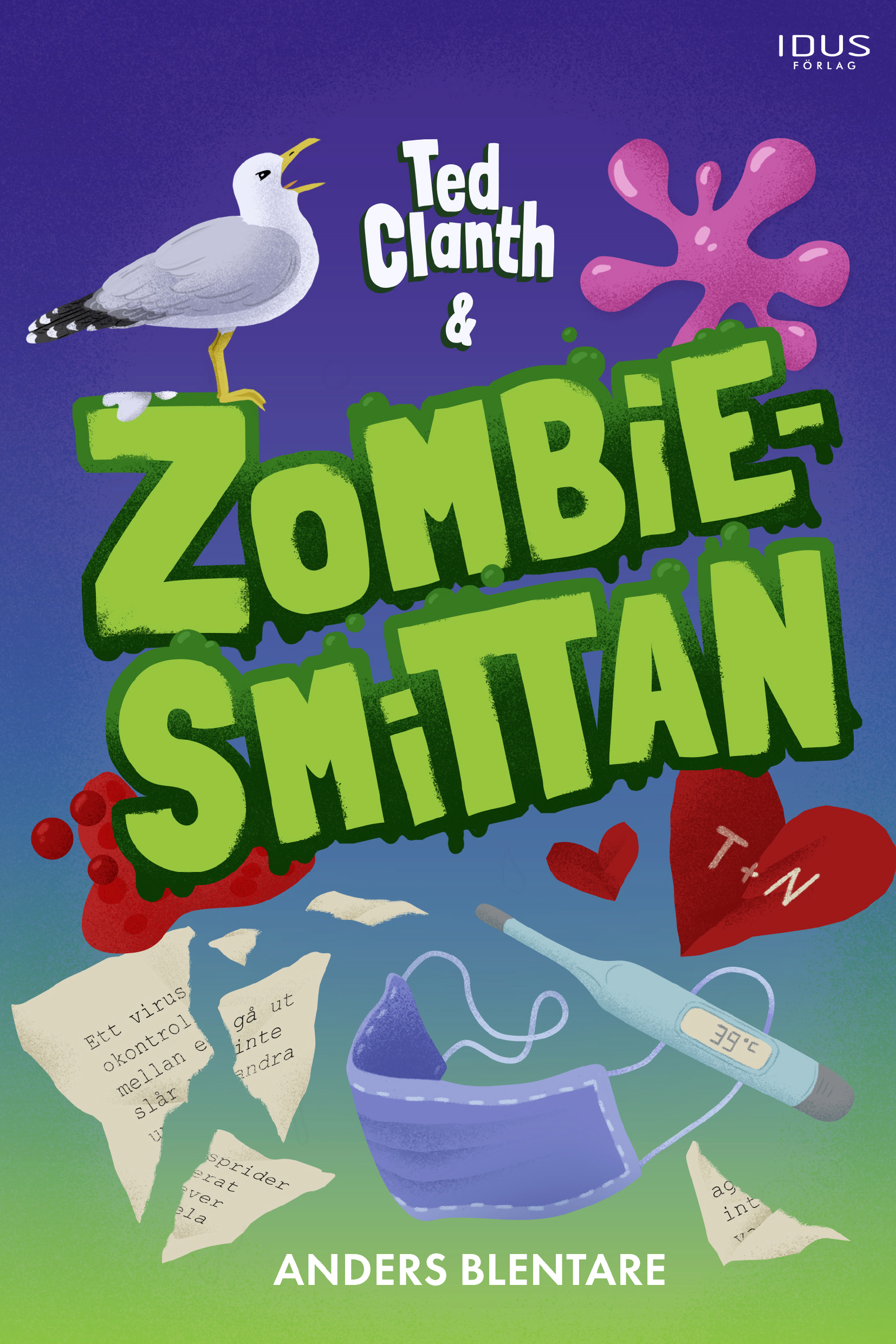 Omslag: Ted Clanth och zombiesmittan