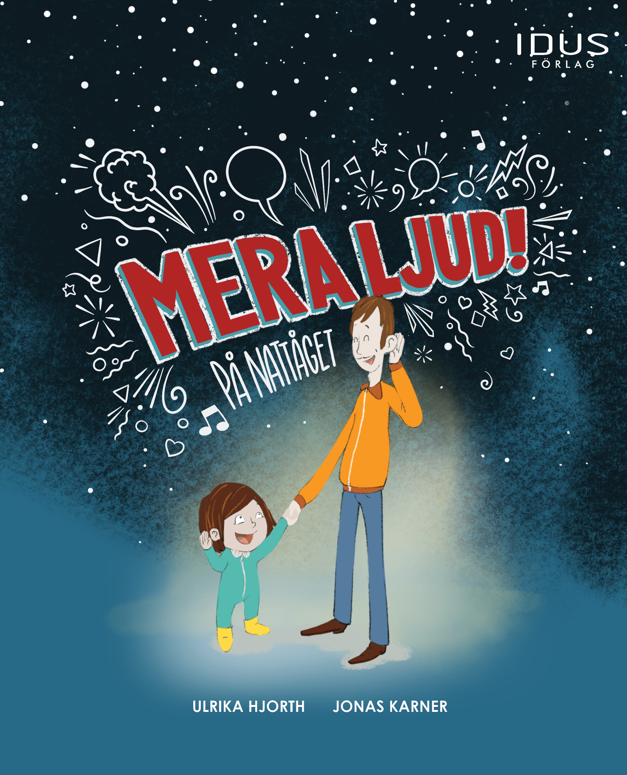 Omslag: Mera ljud! På nattåget