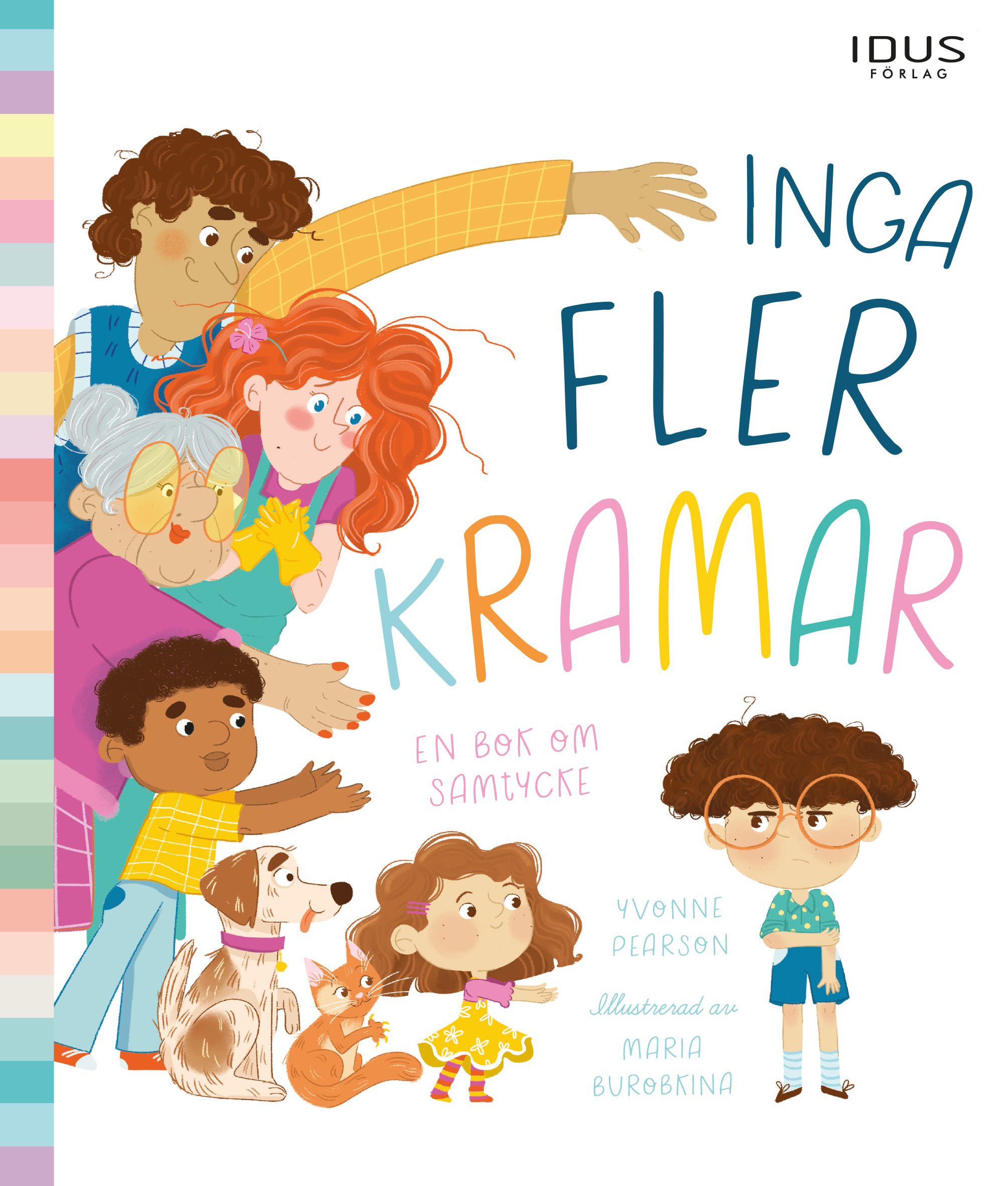 Omslag: Inga fler kramar : en bok om samtycke