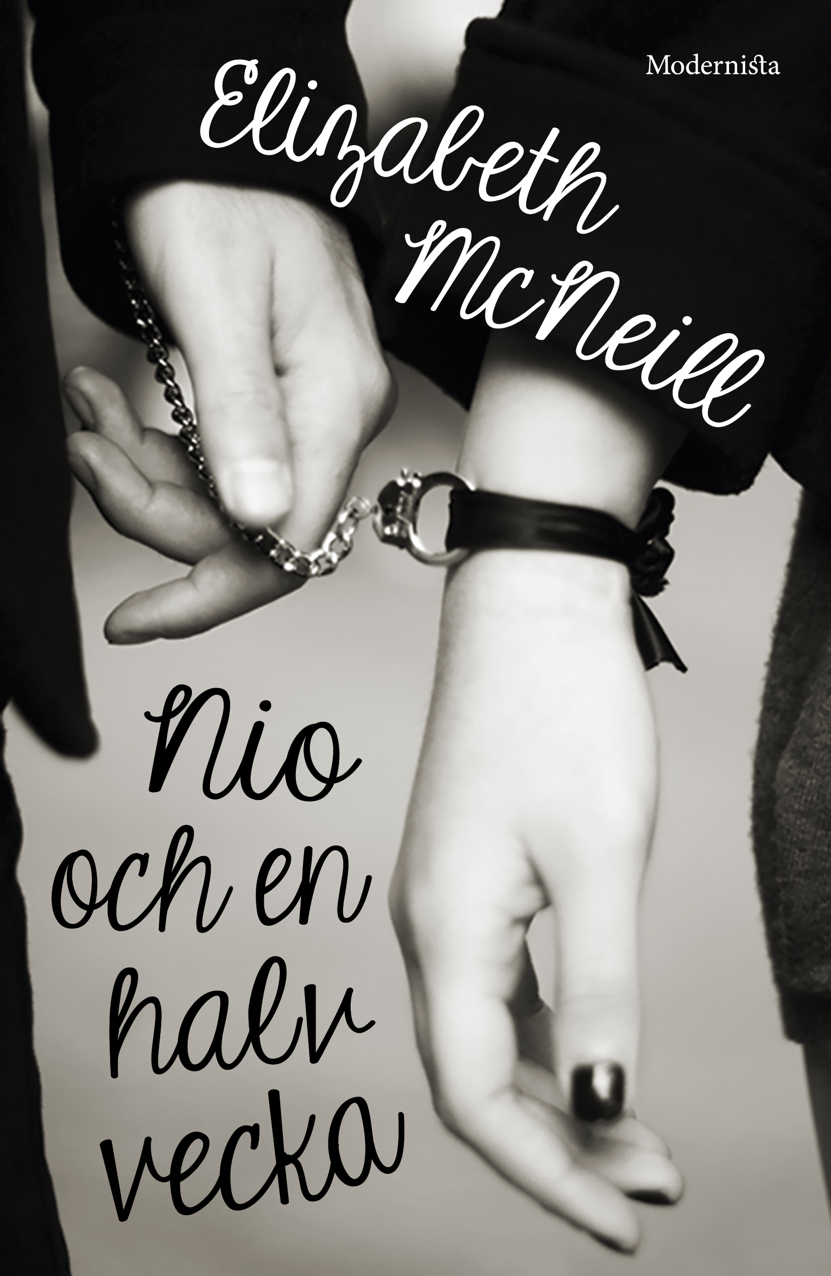 Omslag: Nio och en halv vecka : minnen från en kärleksaffär