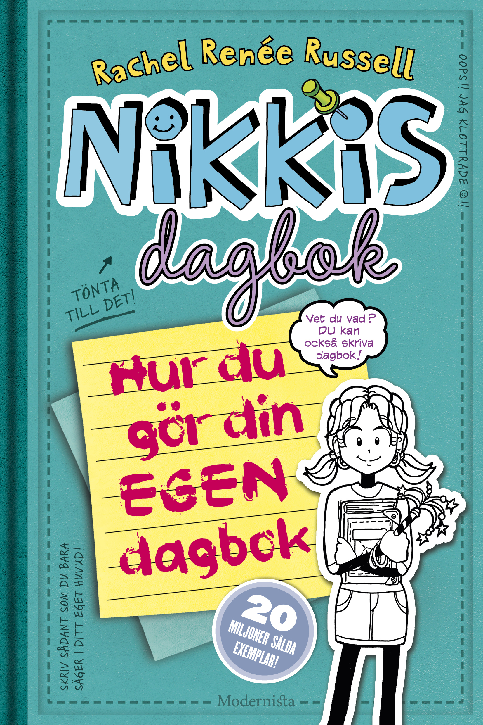 Omslag: Nikkis dagbok. Hur du gör din egen dagbok