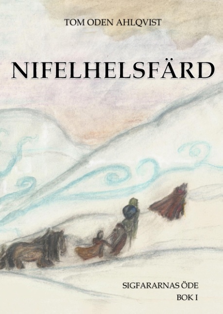 Omslag: Nifelhelsfärd