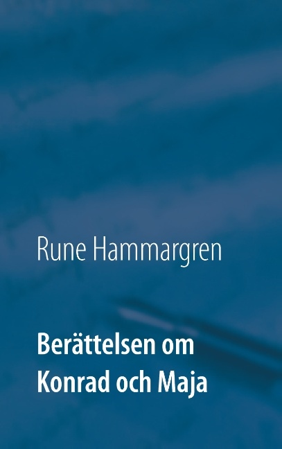 Omslag: Berättelsen om Konrad och Maja