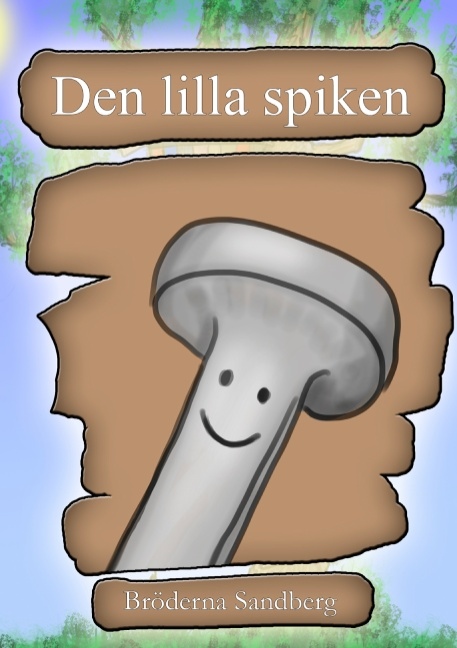 Omslag: Den lilla spiken
