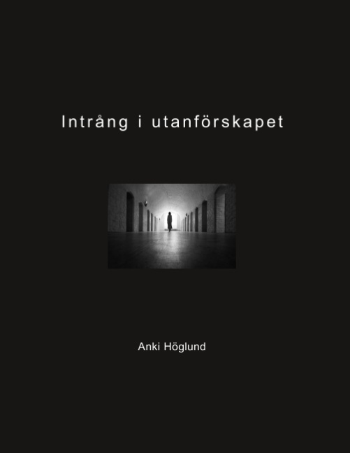 Omslag: Intrång i utanförskapet