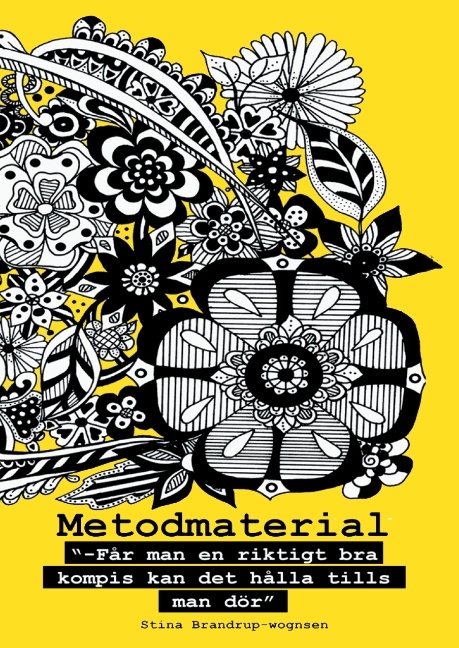 Omslag: Får man en riktigt bra kompis kan det hålla tills man dör : ett metodmaterial