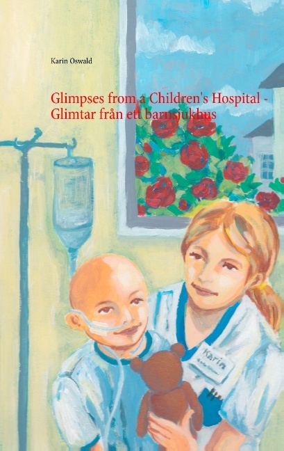 Omslag: Glimtar från ett barnsjukhus / Glimpses from a Children's Hospital