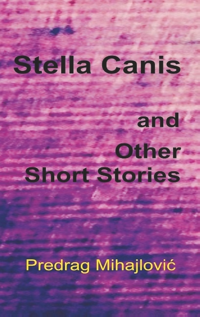 Omslag: Stella Canis and uther short stories