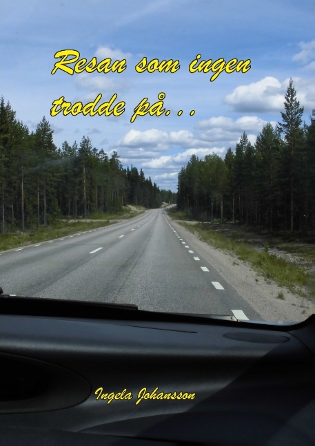 Omslag: Resan som ingen trodde på