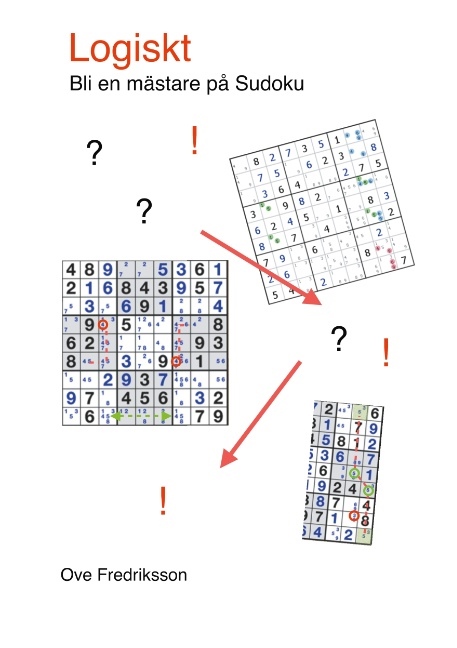 Omslag: Logiskt : bli en mästare på sudoku