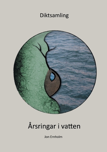 Omslag: Årsringar i vatten : diktsamling